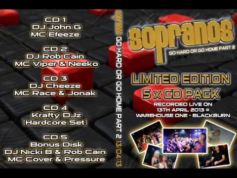 DJ John G - MC Efeeze & Viper // SOPRANOS Go HARD ''or'' Go HOME Part 2 // Saturday 13th April 2013