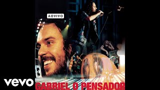 Gabriel O Pensador, Titãs - Cara Feia (Pseudo Video) (Live Version)