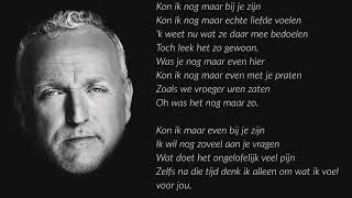 Video thumbnail of "Gordon   Kon Ik Maar Even Bij Je Zijn (Lyrics Video)"