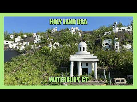 Exploring abandoned Holy Land USA Waterbury CT