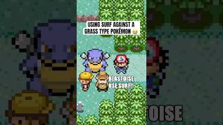 Using Surf against a grass type Pokemon 😭 #pokemon #shorts