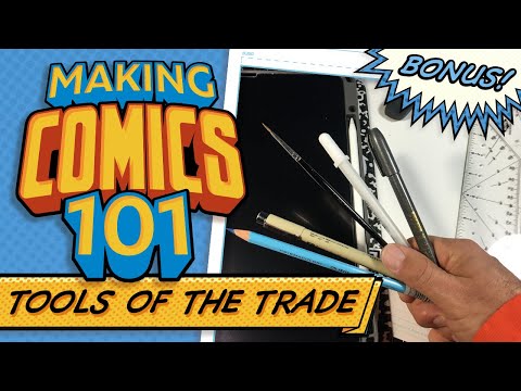 The Best Tools For Making Comics! Making Comics 101- Bonus Issue!