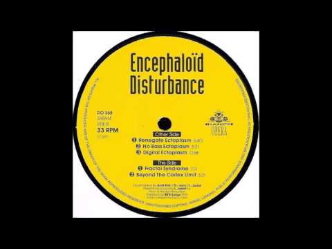 Encephaloïd Disturbance - Renegade Ectoplasm (1993)