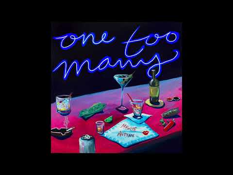 maggie antone - one too many (official audio)