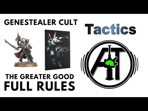 Genestealer Cult: The Greater Good - Full Rules, Review + Tactics- new Psychic Awakening Rules