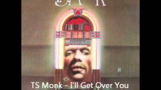 TS Monk - I'LL Get Over You Somehow (1982).wmv