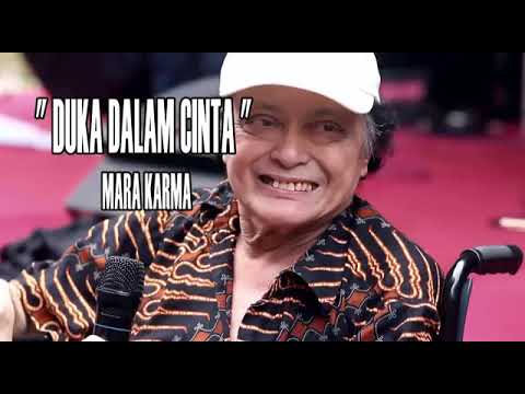 Duka dalam cinta..mara kharma
