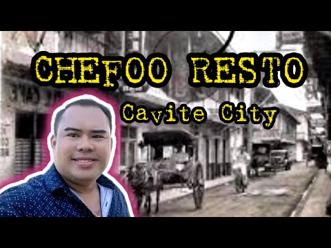 Chefoo - The Oldest Restaurant in Cavite City - Caviteños' Favorite Pancit and Fried Chicken