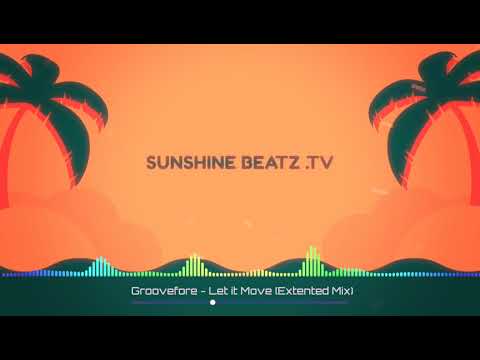 Groovefore - Let it Move (Extented Mix)