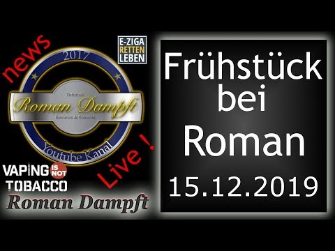 Frühstück bei Roman mit Dampfer News und Videos aus der 50.KW  15.12.2019 Full HD