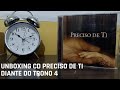 Unboxing Cd Diante Do Trono 4 Preciso De Ti