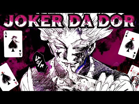 Hisoka Rap (HunterXHunter) - Joker Da Dor| 1Spring1