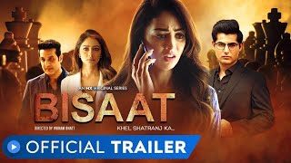 Bisaat | Official Webseries | Sandeepa Dhar | Omkar Kapoor | Vikram Bhatt | Mxplayer