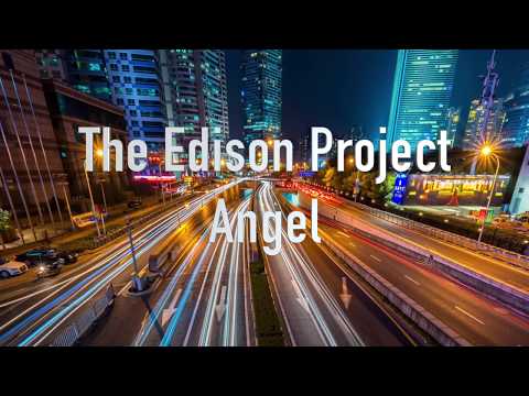 The Edison Project - Angel