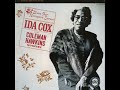 Ida Cox - Cherry Pickin' Blues ( 1961 )