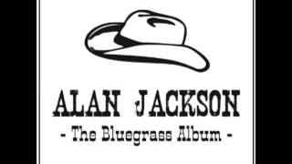Alan Jackson - Blue Side Of Heaven