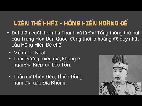 Viên Thế Khải - Tướng quân Bắc Dương - Đại Tổng Thống - Hồng Hiến Hoàng Đế