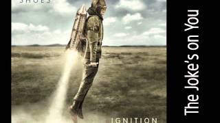 "The Joke's On You" by Shoes (Ignition Album)