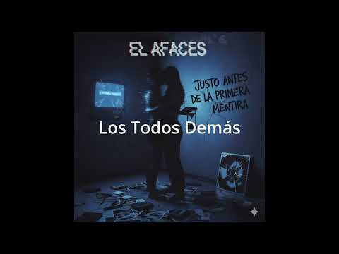 56.- 'Justo Antes De La Primera Mentira'