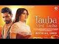 Tauba Meri Tauba Mamta Sharma Urvashi Rautela Sharad Malhotra Badash Navjit Buttar Song