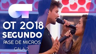 &quot;MI HISTORIA ENTRE TUS DEDOS&quot; - JULIA y CARLOS | Segundo pase de micros Gala 2 | OT 2018
