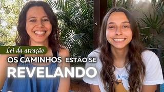 Os Caminhos Estão Se Revelando: Esqueça o “Como“