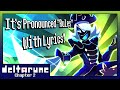 It S Pronounced Rules With Lyrics Remake Deltarune