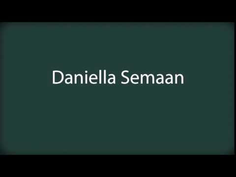 How to pronounce Daniella Semaan
