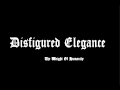 Disfigured Elegance - The Weight Of Humanity 