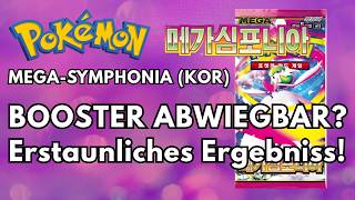 Pokemon Booster abwiegbar? Test 5 x Mega Symphonia (KOR)