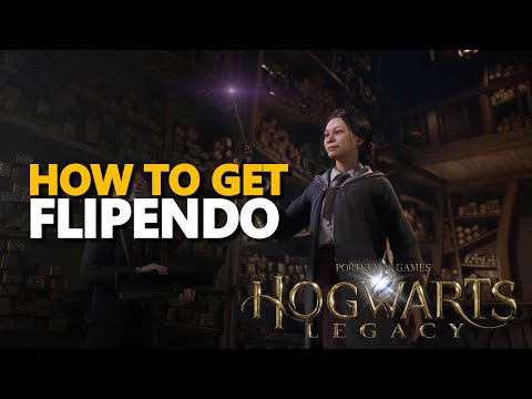 How to get Flipendo Hogwarts Legacy