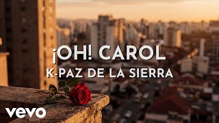 ¡Oh! Carol Lyrics English Translation