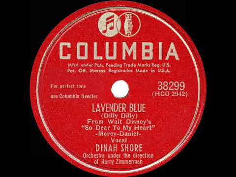 1949 HITS ARCHIVE: Lavender Blue (Dilly Dilly) - Dinah Shore
