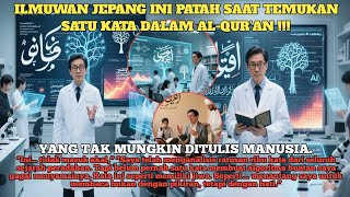 Download lagu Ilmuwan Jepang Temukan Satu Kata dalam Al-Qur’an Tak Mungkin Ditulis Manusia | Kisah inspirasi islam mp3 Download lagu Ilmuwan Jepang Temukan Satu Kata dalam Al-Qur’an Tak Mungkin Ditulis Manusia | Kisah inspirasi islam mp3