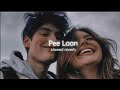 Pee Loon Slowed Reverb