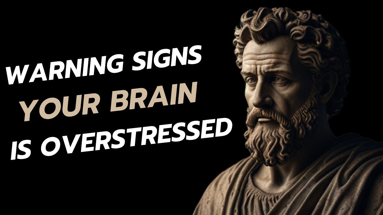 5 Signs your Brain is Breaking and How to Fix it - Stoicism 