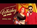 Whiskey De Peg (HD Video) Gippy Grewal | Jasmine Sandlas | Sargun Mehta | Roopi Gill | New Song 2024
