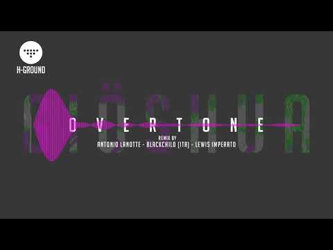 Giöshua - Overtone (Original and Remix) [H-Ground Records]