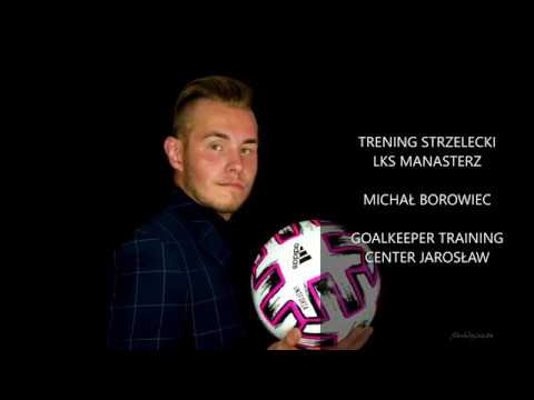TRENING STRZELECKI LKS MANASTERZ | MICHAŁ BOROWIEC | GTC JAROSŁAW