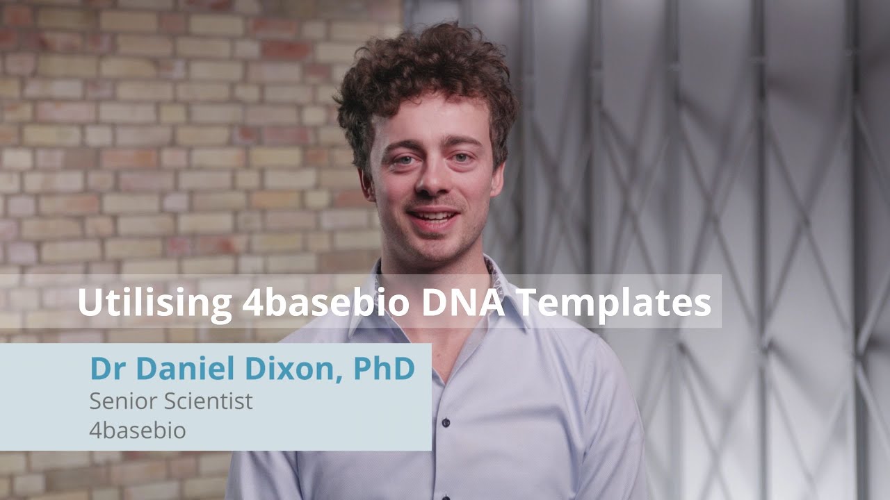 Utilising 4basebio DNA Templates