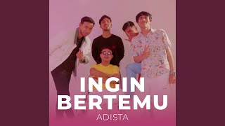 Download lagu Ingin Bertemu mp3