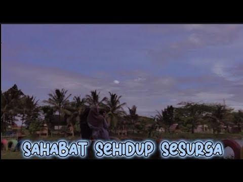 VIDIO KLIP SAHABAT SEHIDUP SESURGA | | RIA RICIS (COVER) MARISHA CHACHA FT RIA RICIS