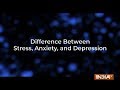 Know the difference between Stress, Anxiety, and Depression; Is FOMO one of the reasons of anxiety