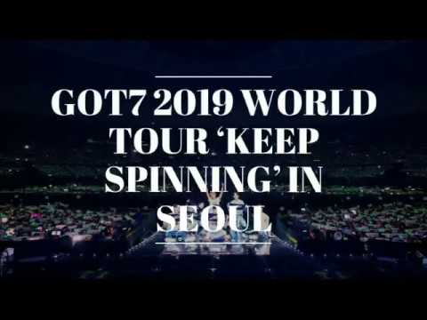 GOT7 2019 WORLD TOUR ‘KEEP SPINNING’  SEOUL