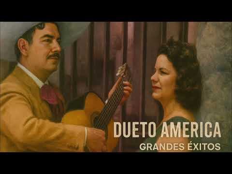 Dueto América - GRANDES ÉXITOS