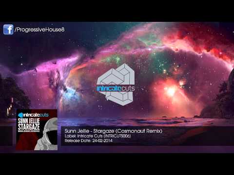 Sunn Jellie - Stargaze (Cosmonaut Remix)