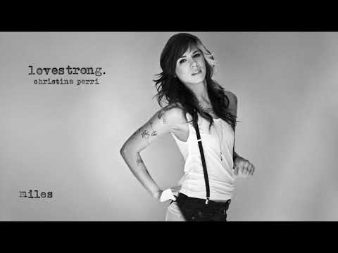 Miles - Christina Perri