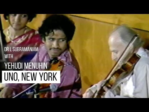 Dr L Subramaniam & Yehudi Menuhin | UNO, New York