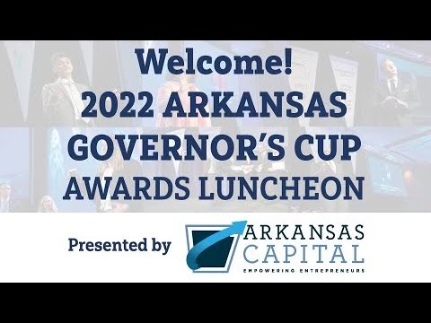 Arkansas Governor's Cup Competition Awards Luncheon and Prize Pool -  Arkansas Capital Corporation