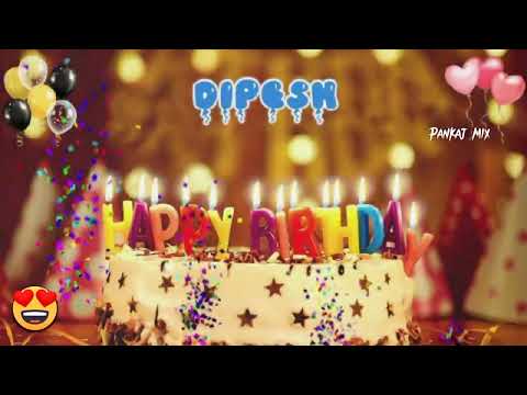 DIPESH BIRTHDAY SONG 💐💐__&& happy birthday DIPESH. .2023